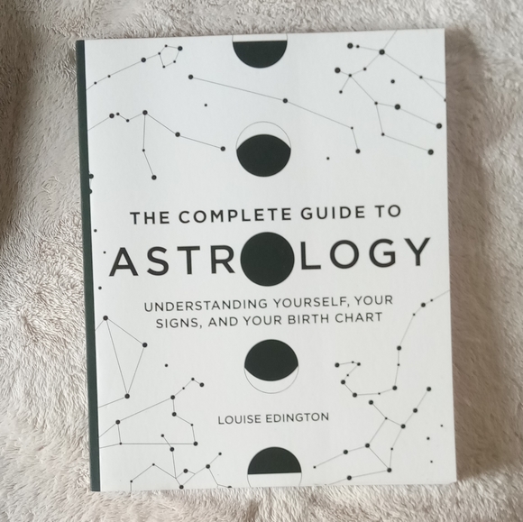 Other - The Complete Guide to Astrology by Louise Edington